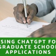 Using ChatGPT for Graduate School Applications ChatGPT for Graduate School Applications